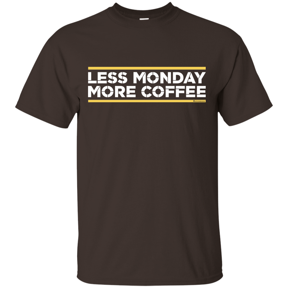 T-Shirts Dark Chocolate / Small Less Monday More Coffee T-Shirt