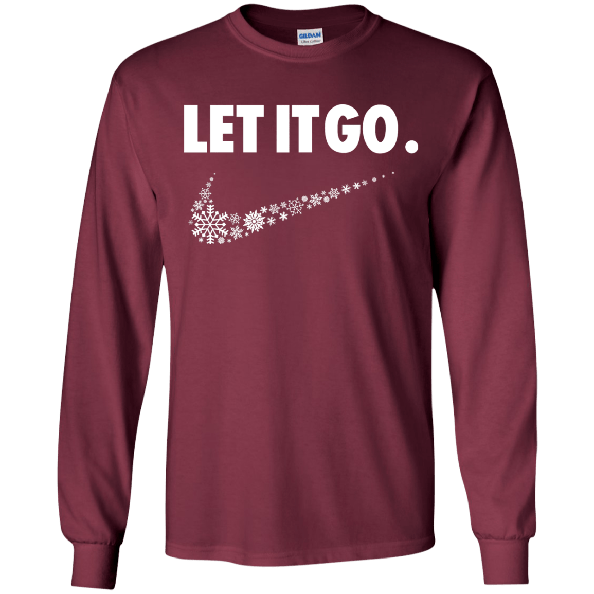 T-Shirts Maroon / YS Let It Go Youth Long Sleeve T-Shirt