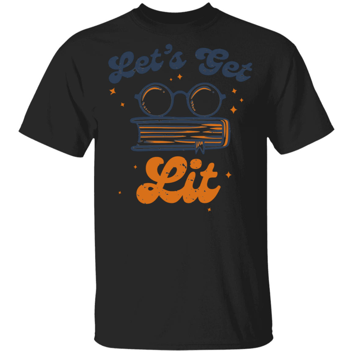 T-Shirts Black / S Let's Get Lit T-Shirt