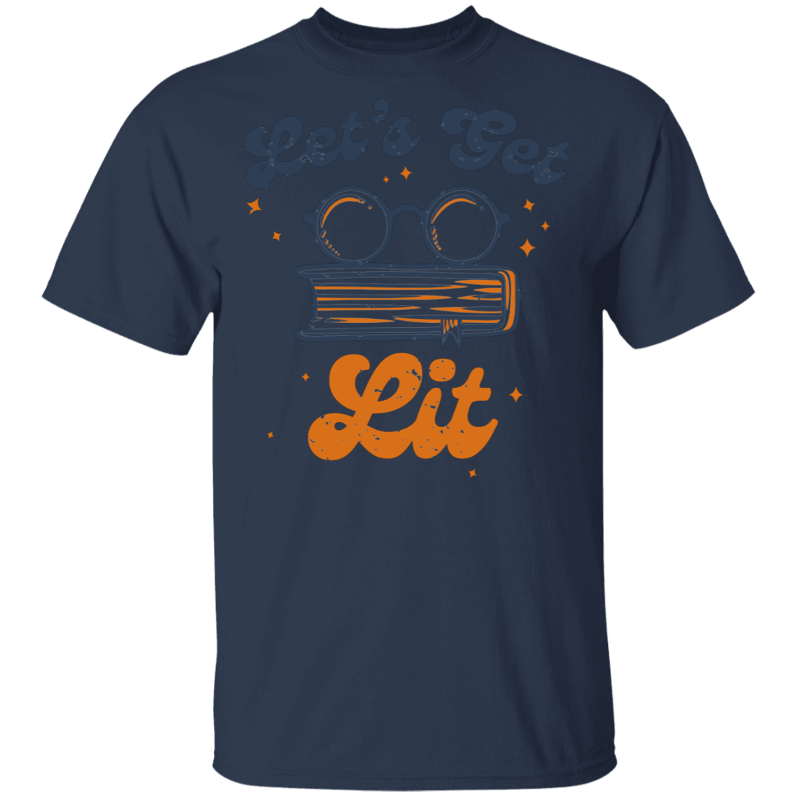 T-Shirts Navy / S Let's Get Lit T-Shirt