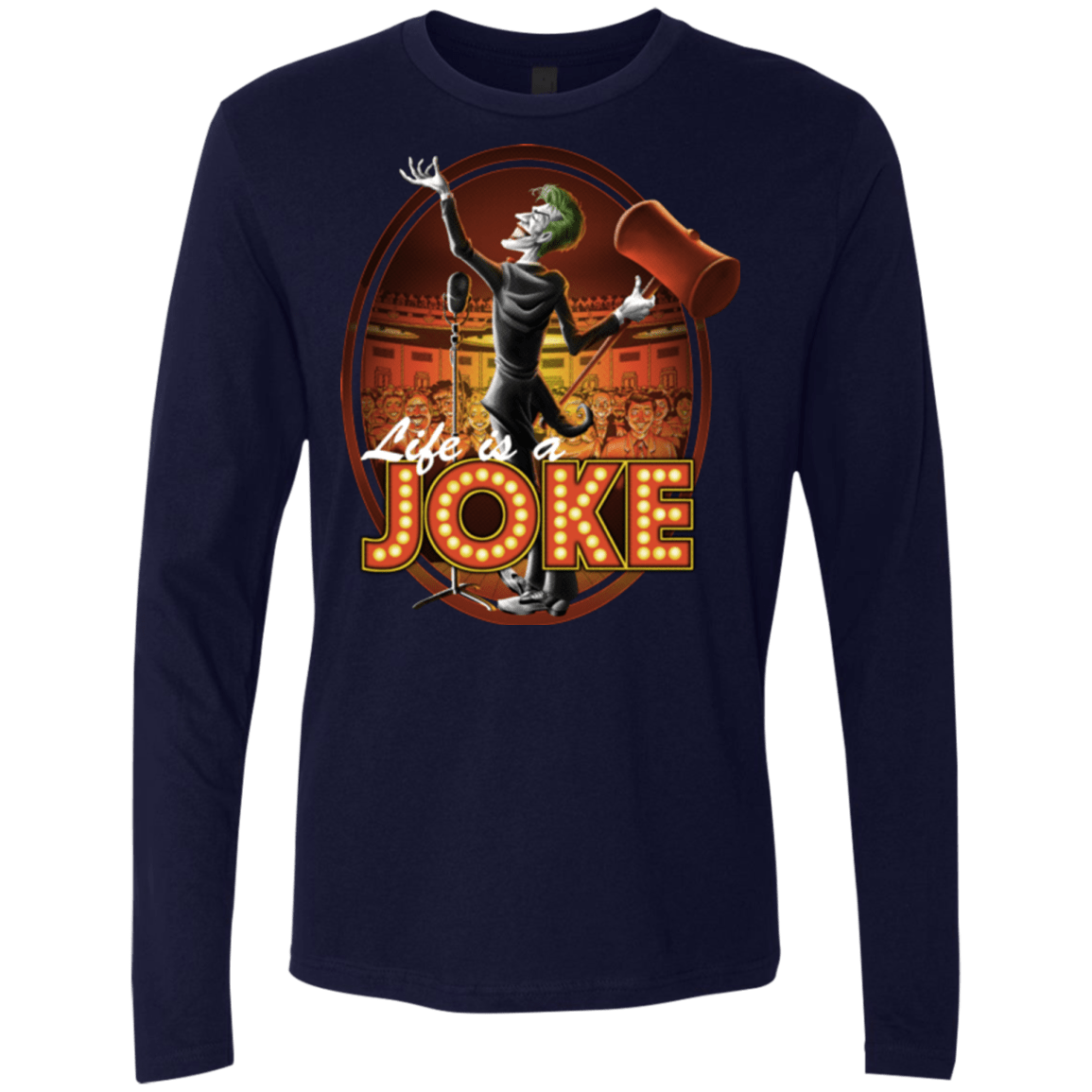 Life Is A Joke Men's Premium Long Sleeve