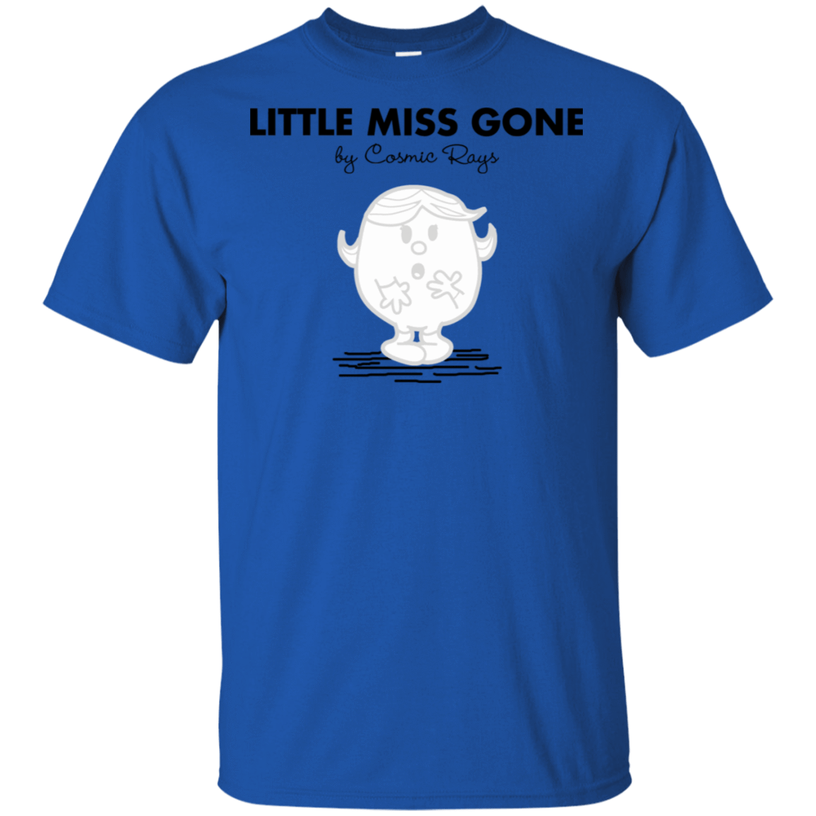 T-Shirts Royal / S Little Miss Gone T-Shirt