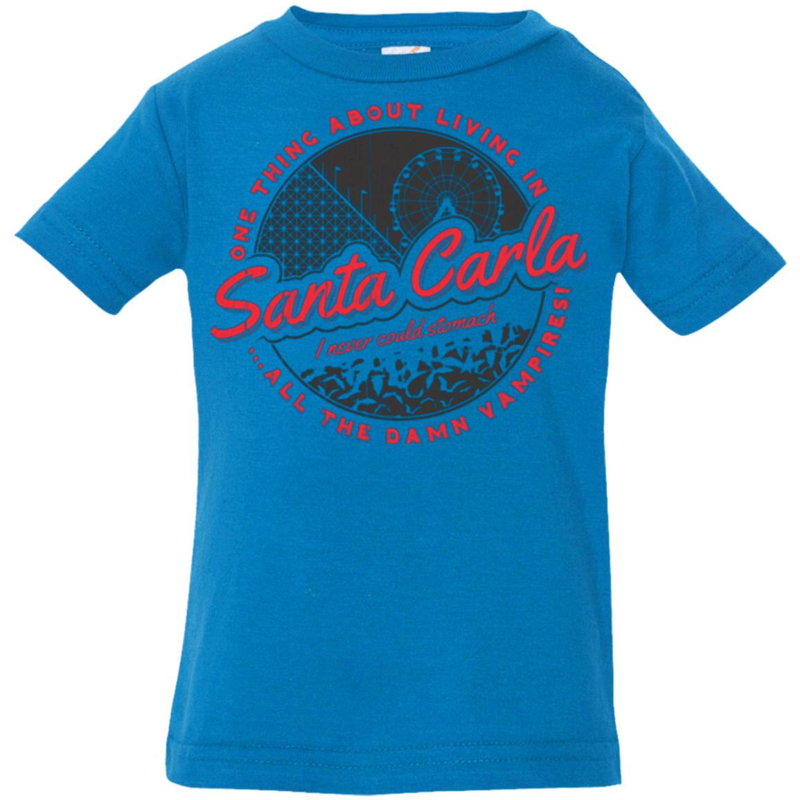 T-Shirts Cobalt / 6 Months Living in Santa Carla Infant Premium T-Shirt