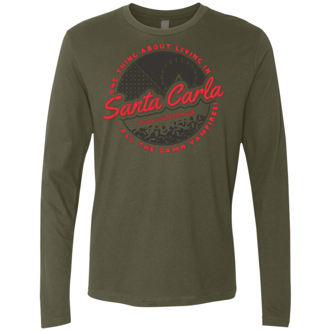 T-Shirts Military Green / Small Living in Santa Carla Men's Premium Long Sleeve
