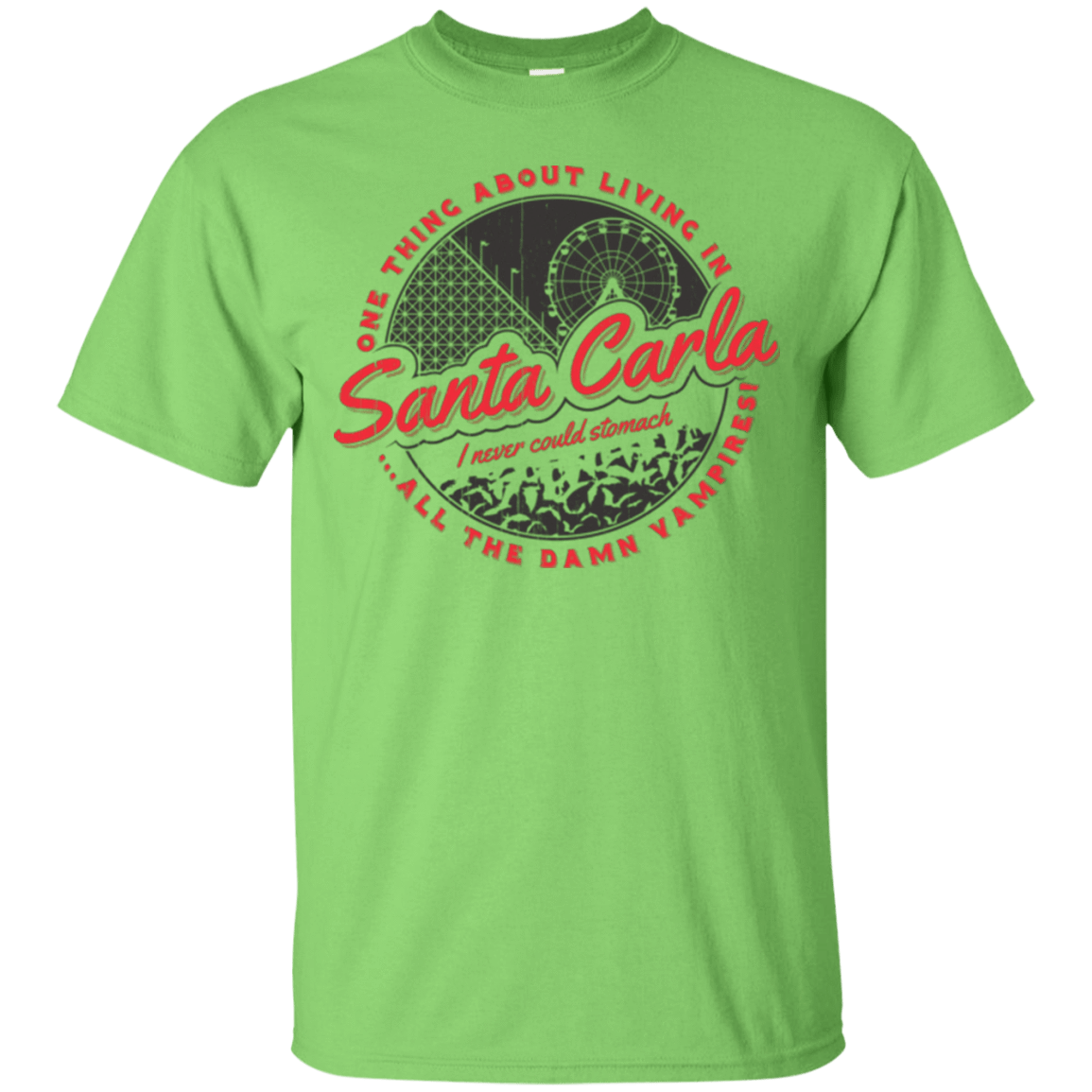 T-Shirts Lime / Small Living in Santa Carla T-Shirt