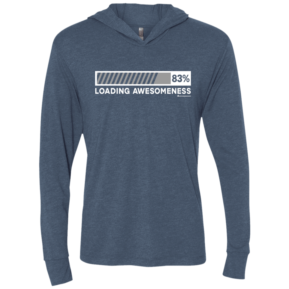 T-Shirts Indigo / X-Small Loading Awesomeness Triblend Long Sleeve Hoodie Tee