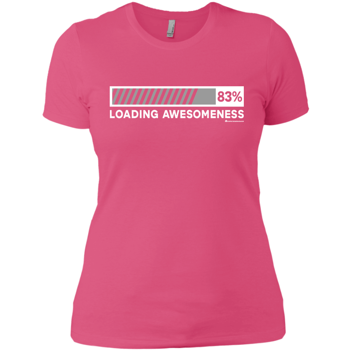 T-Shirts Hot Pink / X-Small Loading Awesomeness Women's Premium T-Shirt