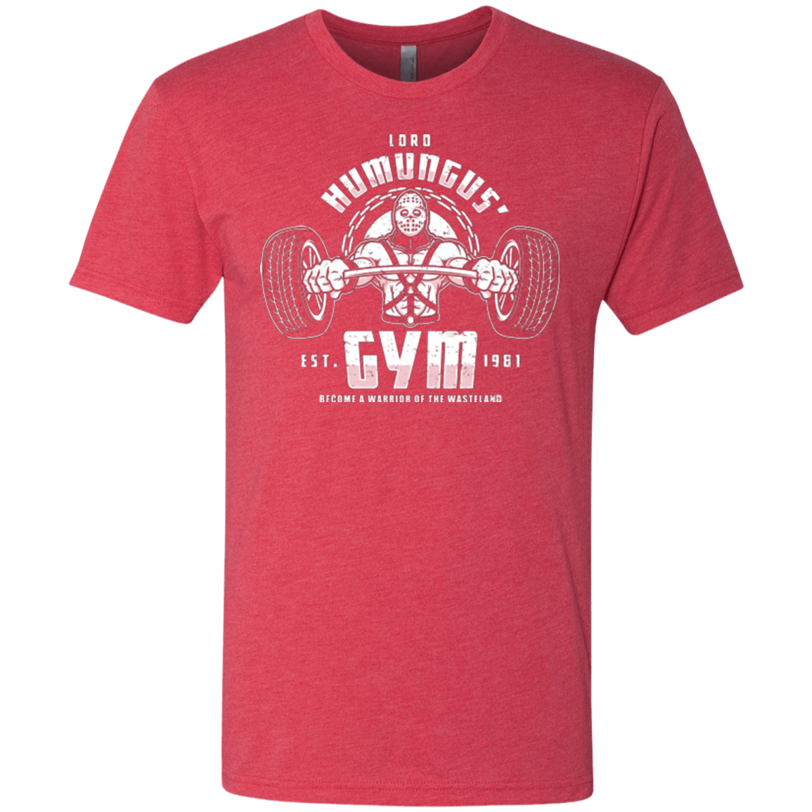 T-Shirts Vintage Red / Small Lord Humungus' Gym Men's Triblend T-Shirt