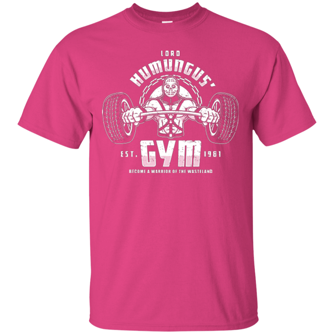 T-Shirts Heliconia / Small Lord Humungus' Gym T-Shirt