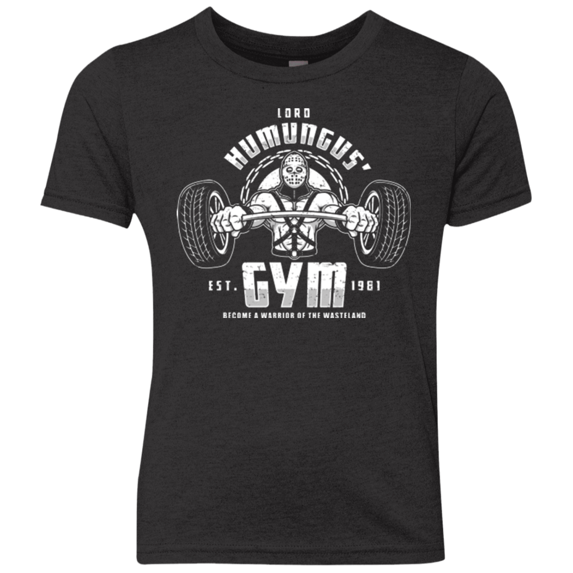 T-Shirts Vintage Black / YXS Lord Humungus' Gym Youth Triblend T-Shirt
