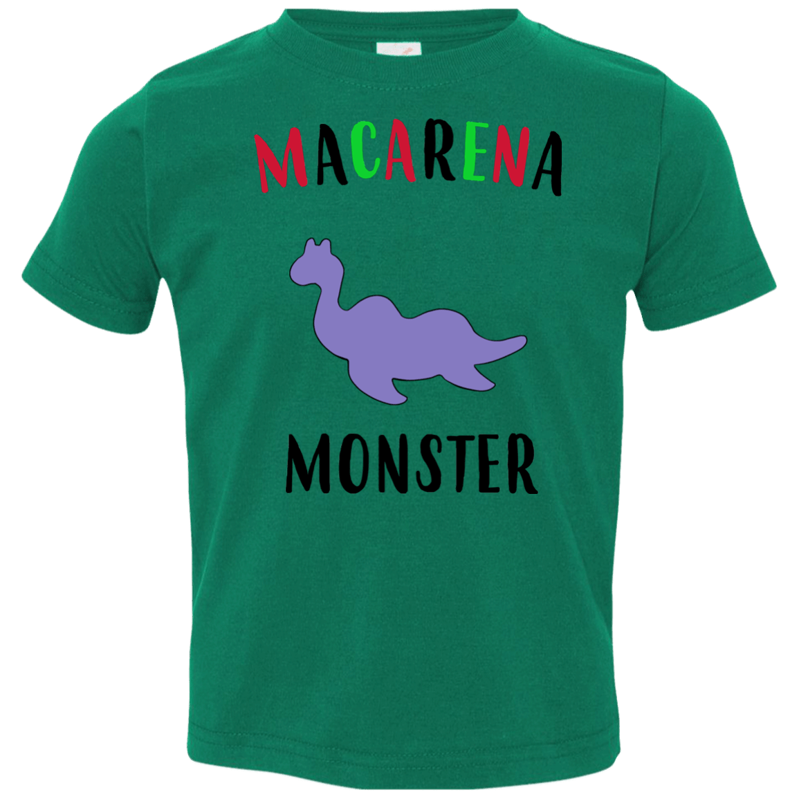 T-Shirts Kelly / 2T Macarena Monster Toddler Premium T-Shirt