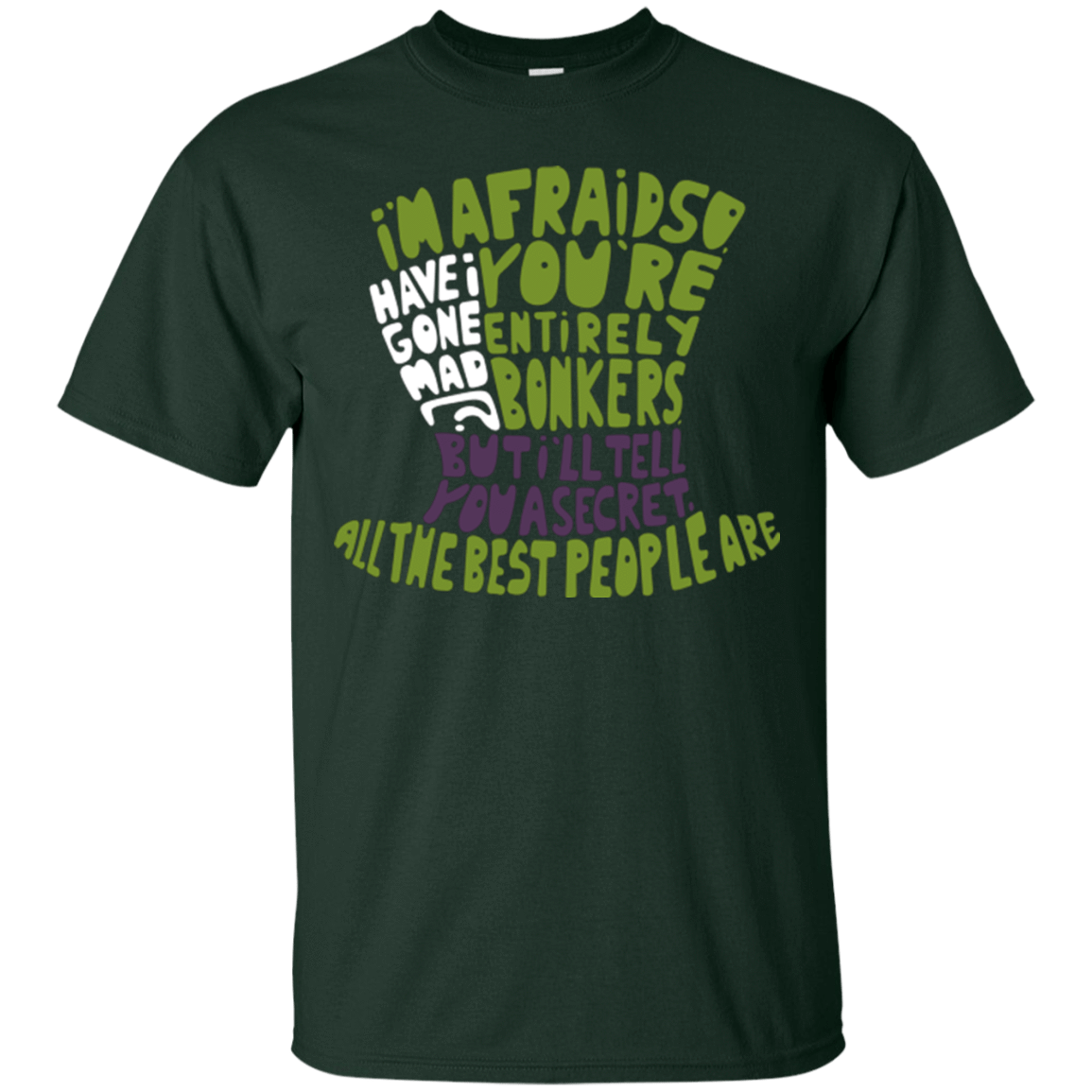 T-Shirts Forest Green / Small MAD HATTER2 T-Shirt