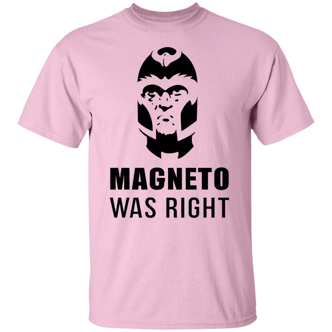 T-Shirts Light Pink / S Magneto Was Right T-Shirt