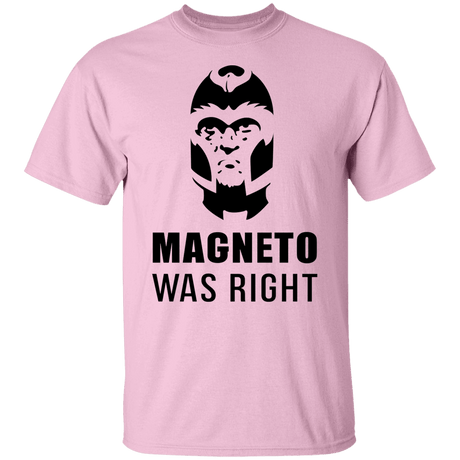 T-Shirts Light Pink / S Magneto Was Right T-Shirt