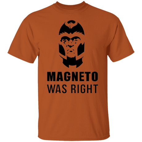 T-Shirts Texas Orange / S Magneto Was Right T-Shirt