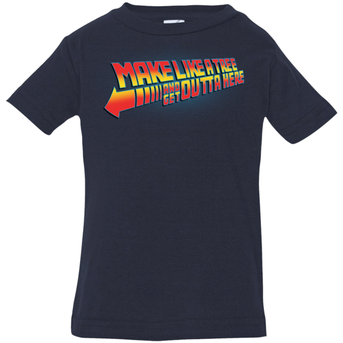 T-Shirts Navy / 6 Months Make Like A Tree Infant PremiumT-Shirt