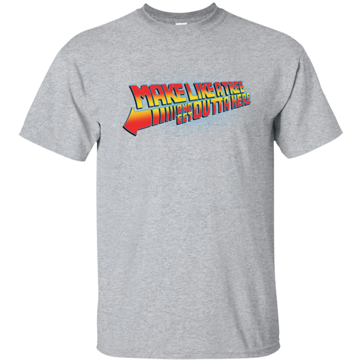 T-Shirts Sport Grey / Small Make Like A Tree T-Shirt