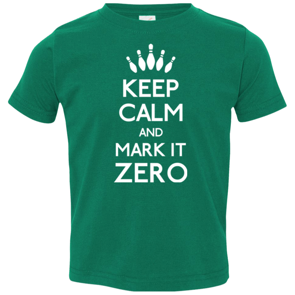 T-Shirts Kelly / 2T Mark it Zero Toddler Premium T-Shirt