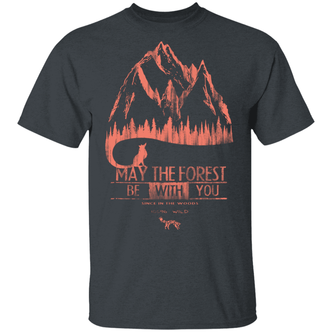T-Shirts Dark Heather / S May The Forest Be With You Mountains T-Shirt