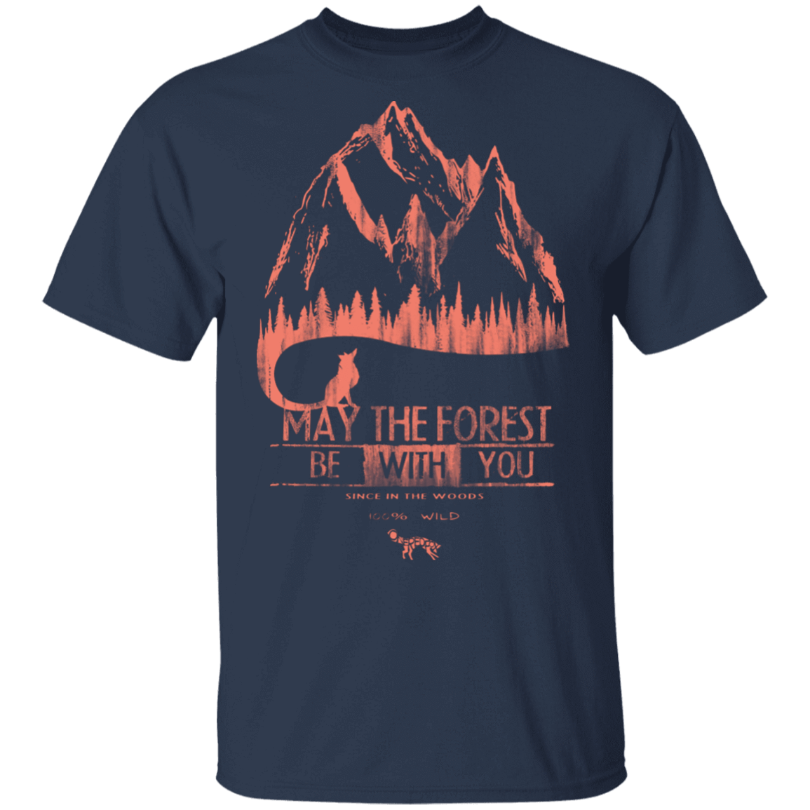 T-Shirts Navy / S May The Forest Be With You Mountains T-Shirt
