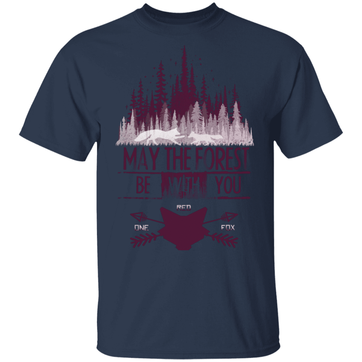 T-Shirts Navy / S May The Forest Be With You T-Shirt