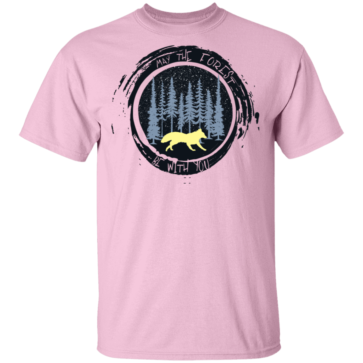 T-Shirts Light Pink / S May The Forest Force Be With You T-Shirt