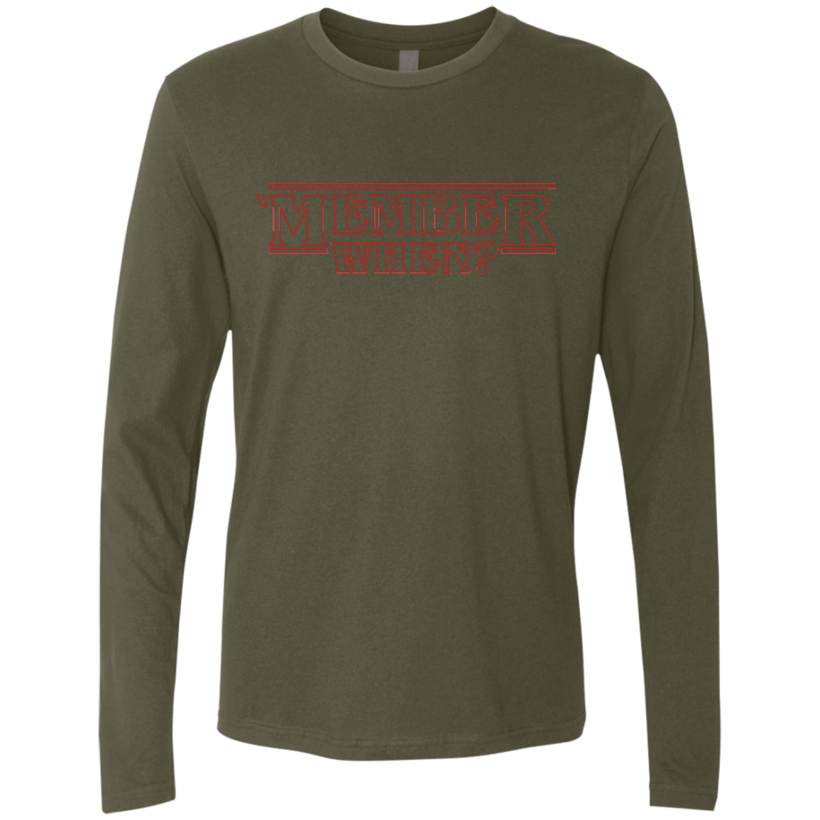 T-Shirts Military Green / Small Member When Men's Premium Long Sleeve