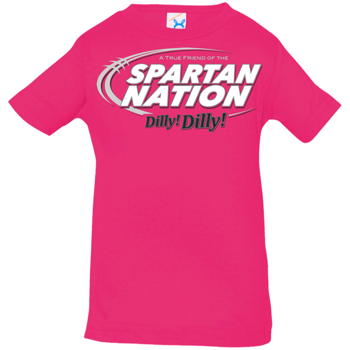 T-Shirts Hot Pink / 6 Months Michigan State Dilly Dilly Infant Premium T-Shirt