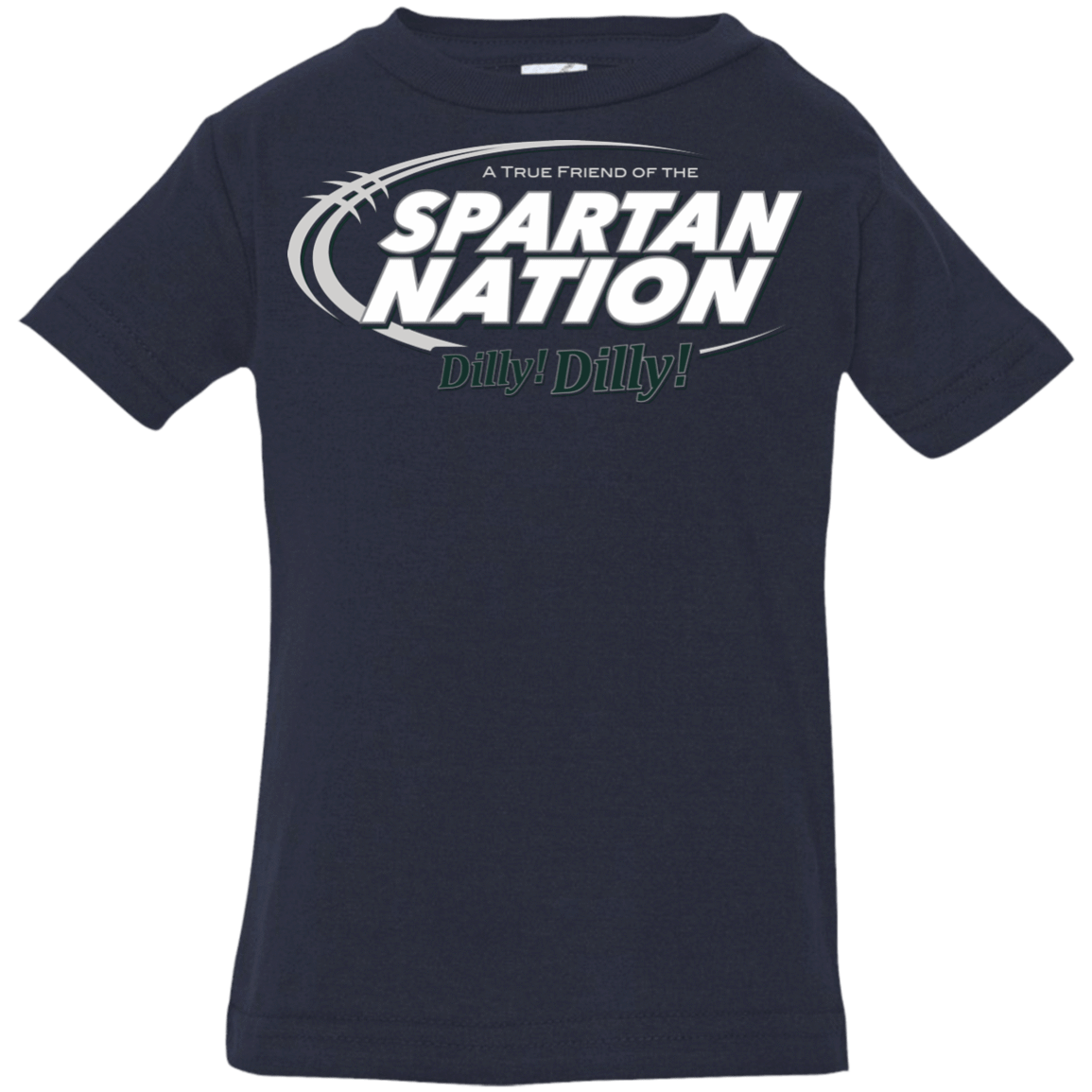 T-Shirts Navy / 6 Months Michigan State Dilly Dilly Infant Premium T-Shirt
