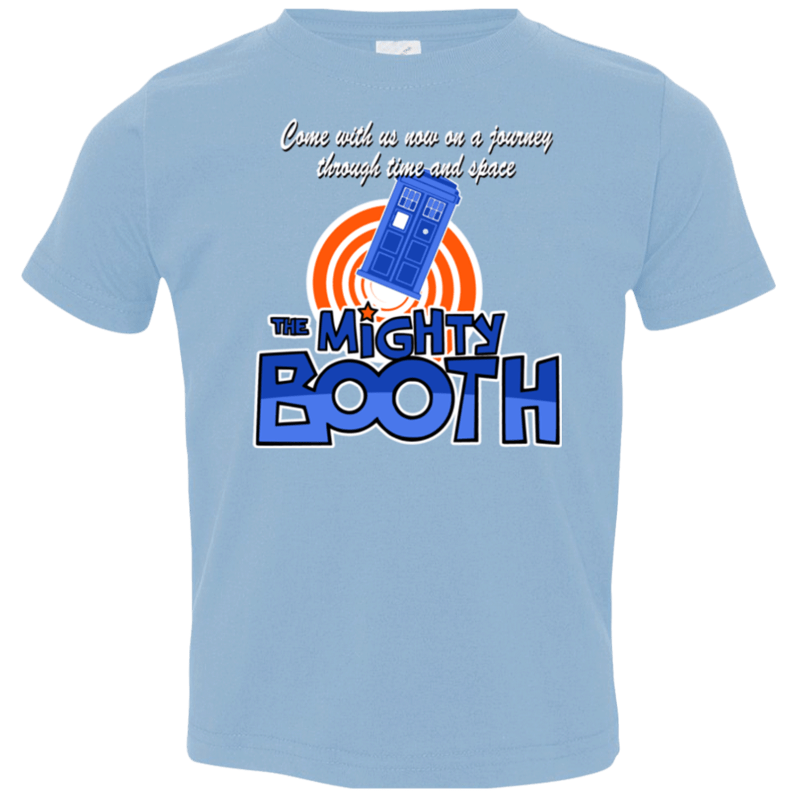 T-Shirts Light Blue / 2T Mighty Booth Toddler Premium T-Shirt