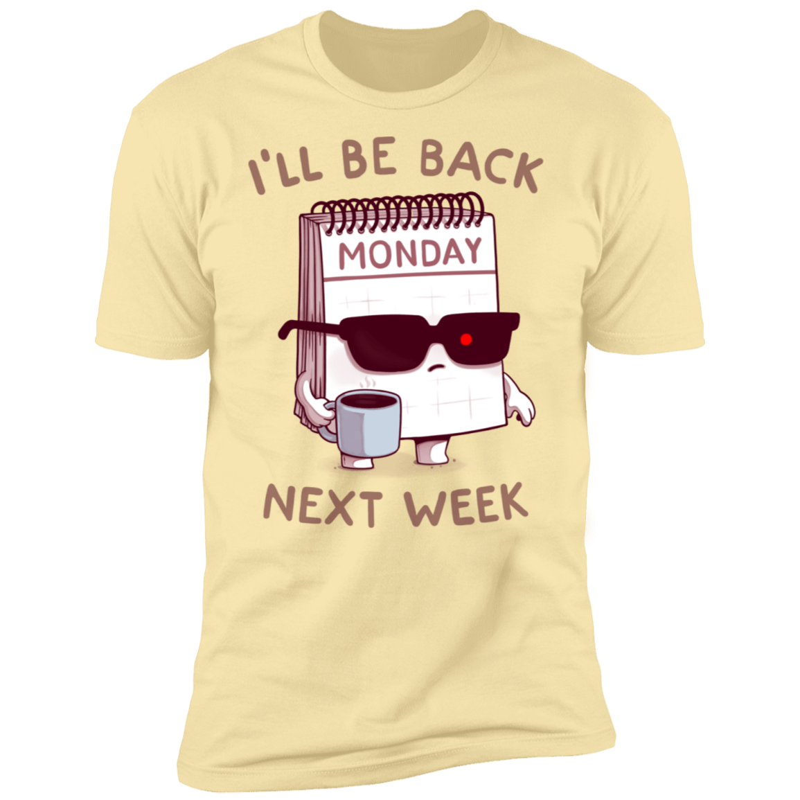 T-Shirts Banana Cream / S Monday is Back Men's Premium T-Shirt