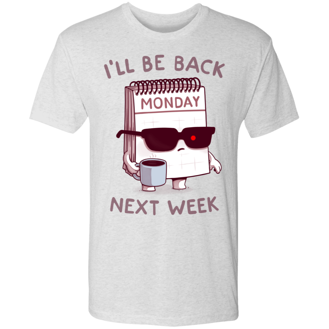 T-Shirts Heather White / S Monday is Back Men's Triblend T-Shirt