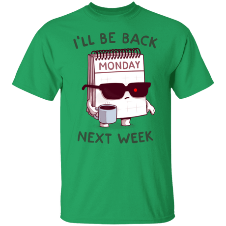 T-Shirts Irish Green / S Monday is Back T-Shirt