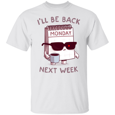 T-Shirts White / S Monday is Back T-Shirt