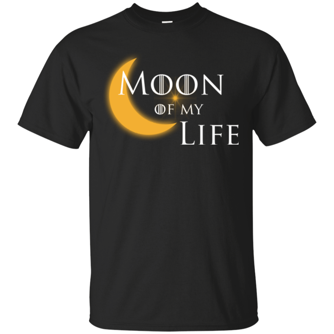T-Shirts Black / Small Moon of my Life T-Shirt