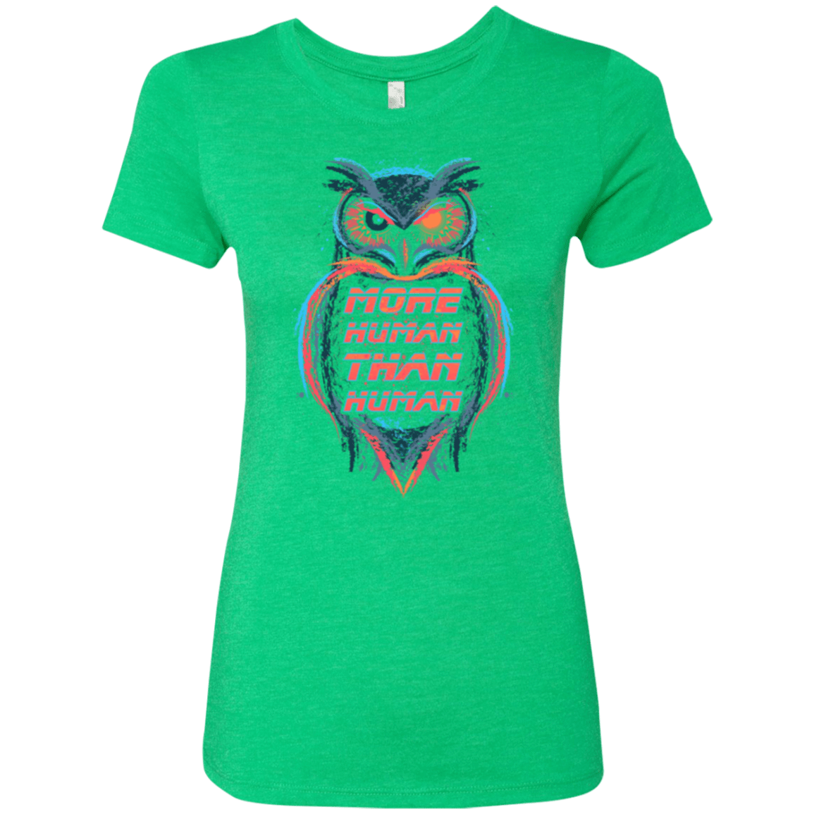 T-Shirts Envy / Small More Human than Human Women's Triblend T-Shirt