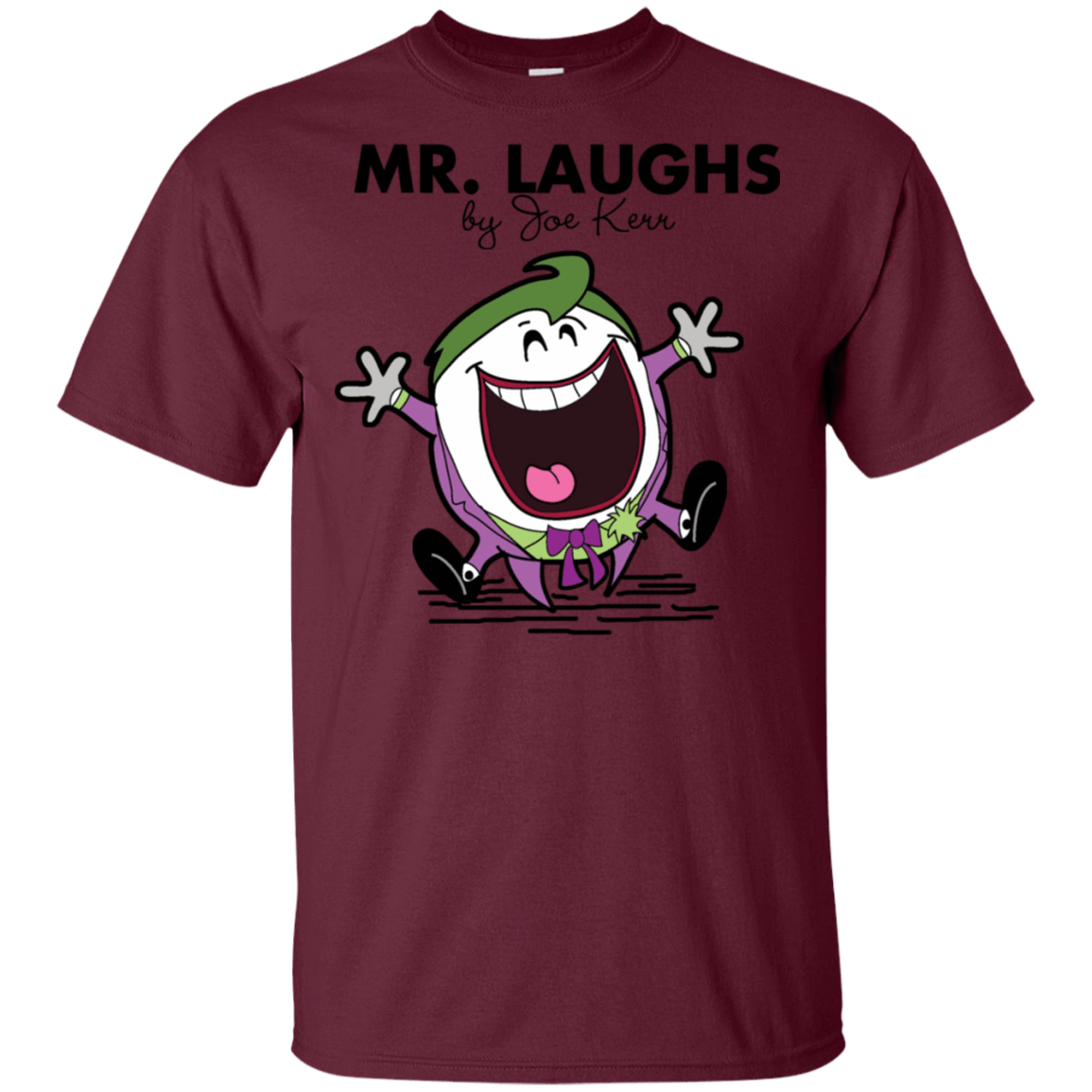 T-Shirts Maroon / S Mr Laughs T-Shirt