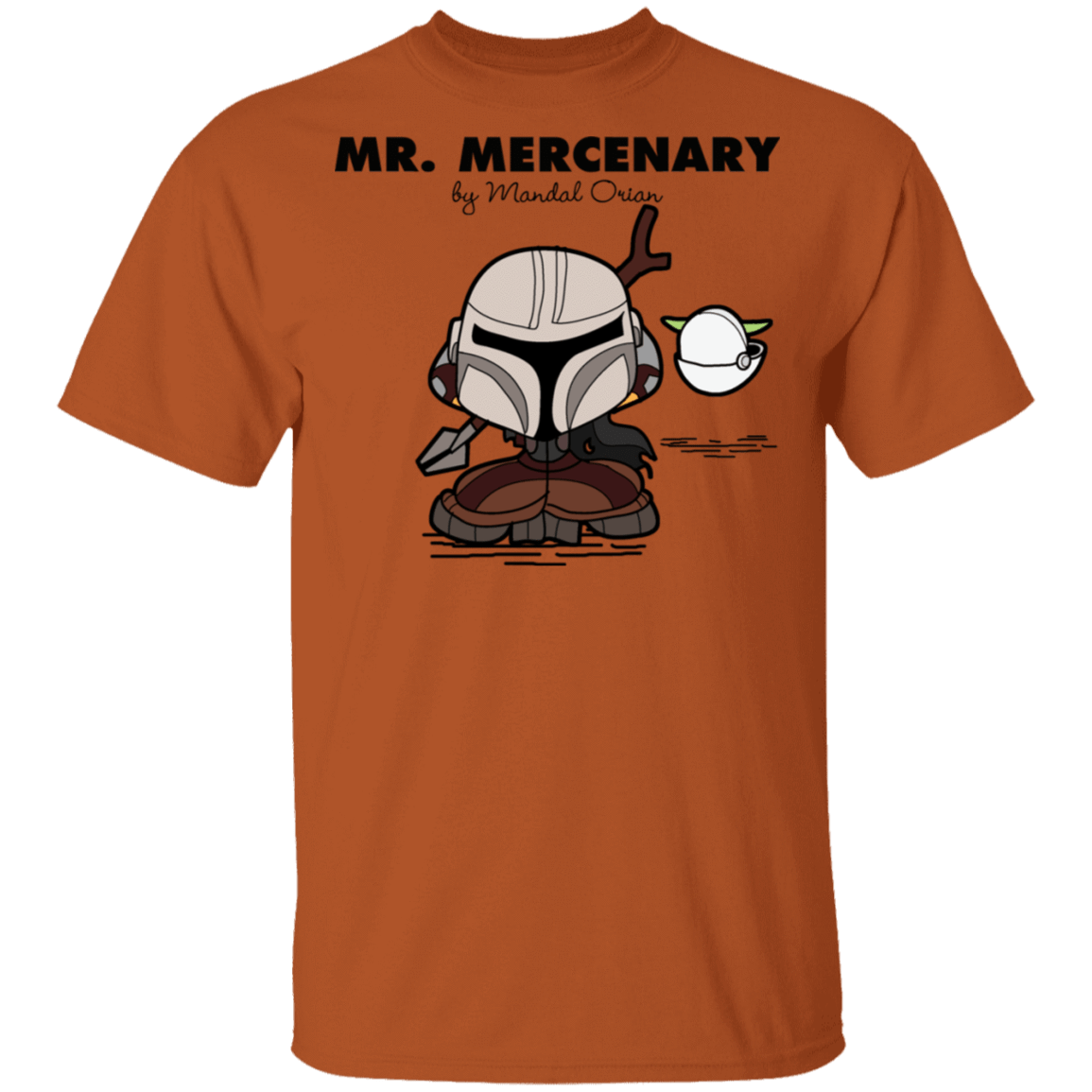 T-Shirts Texas Orange / S Mr Mercenary T-Shirt