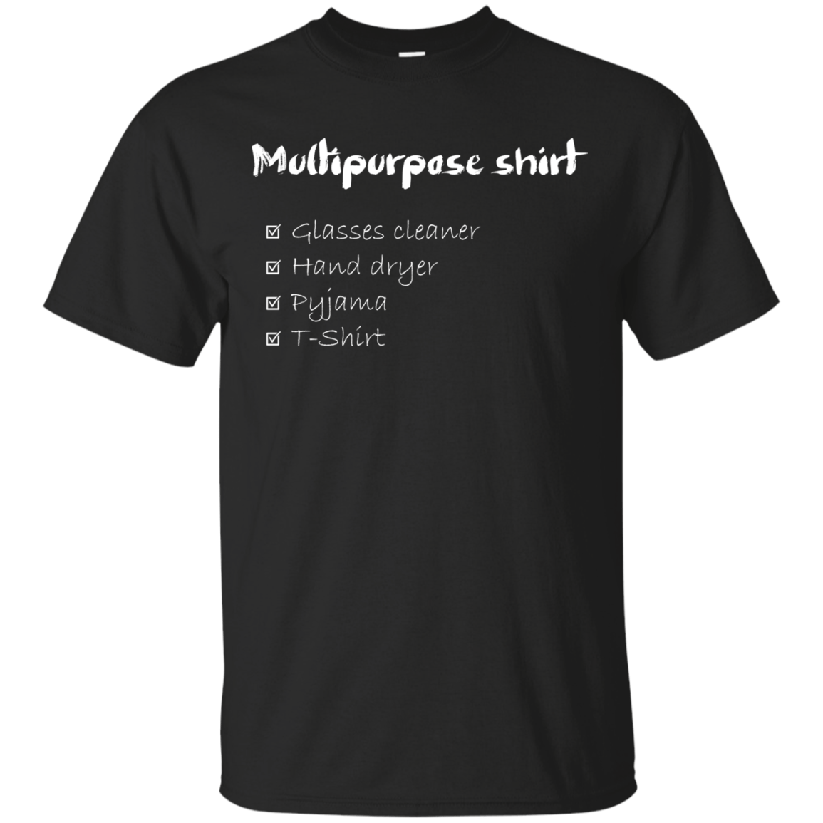 T-Shirts Black / Small Multipurpose Shirt White ink T-Shirt