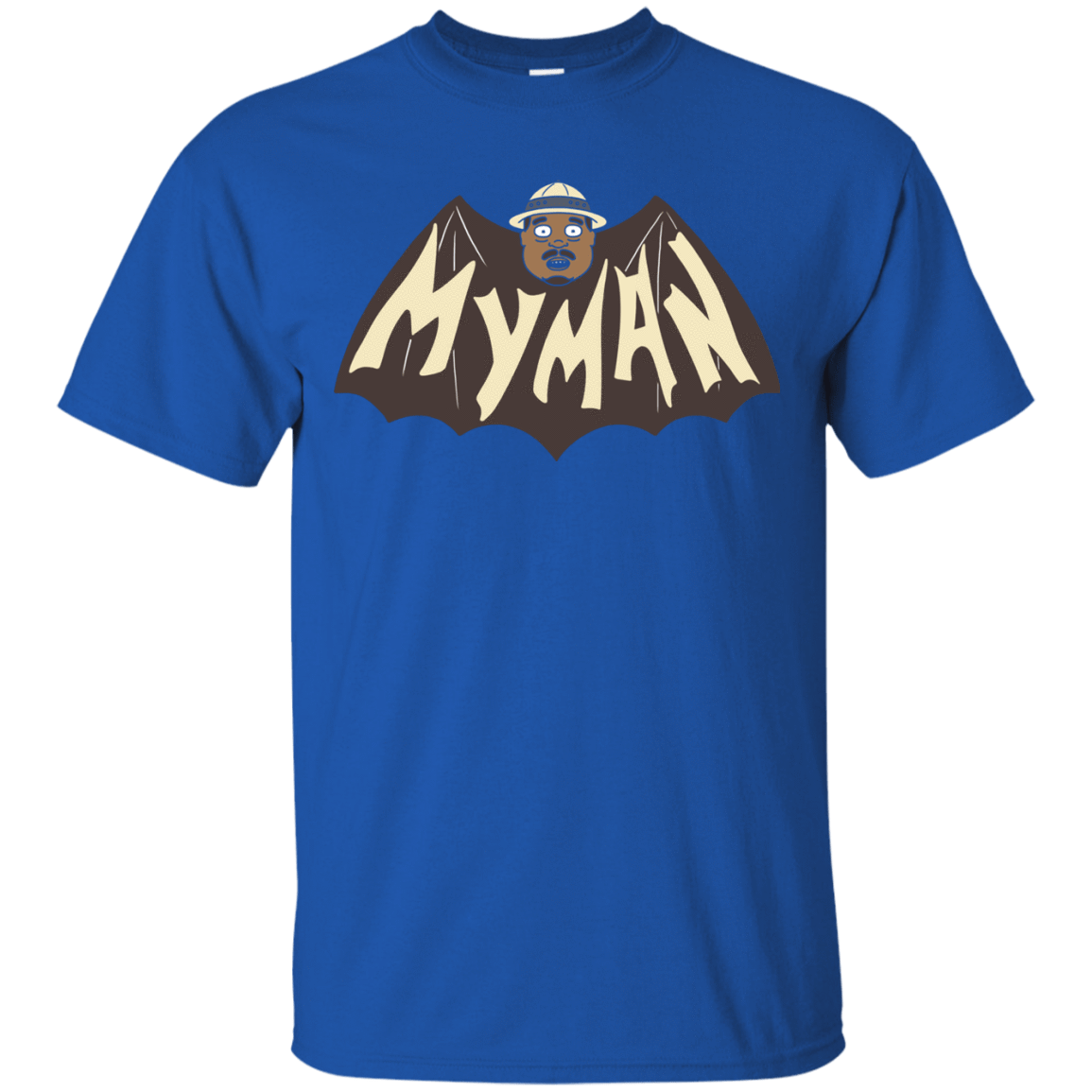 T-Shirts Royal / S My Man! T-Shirt