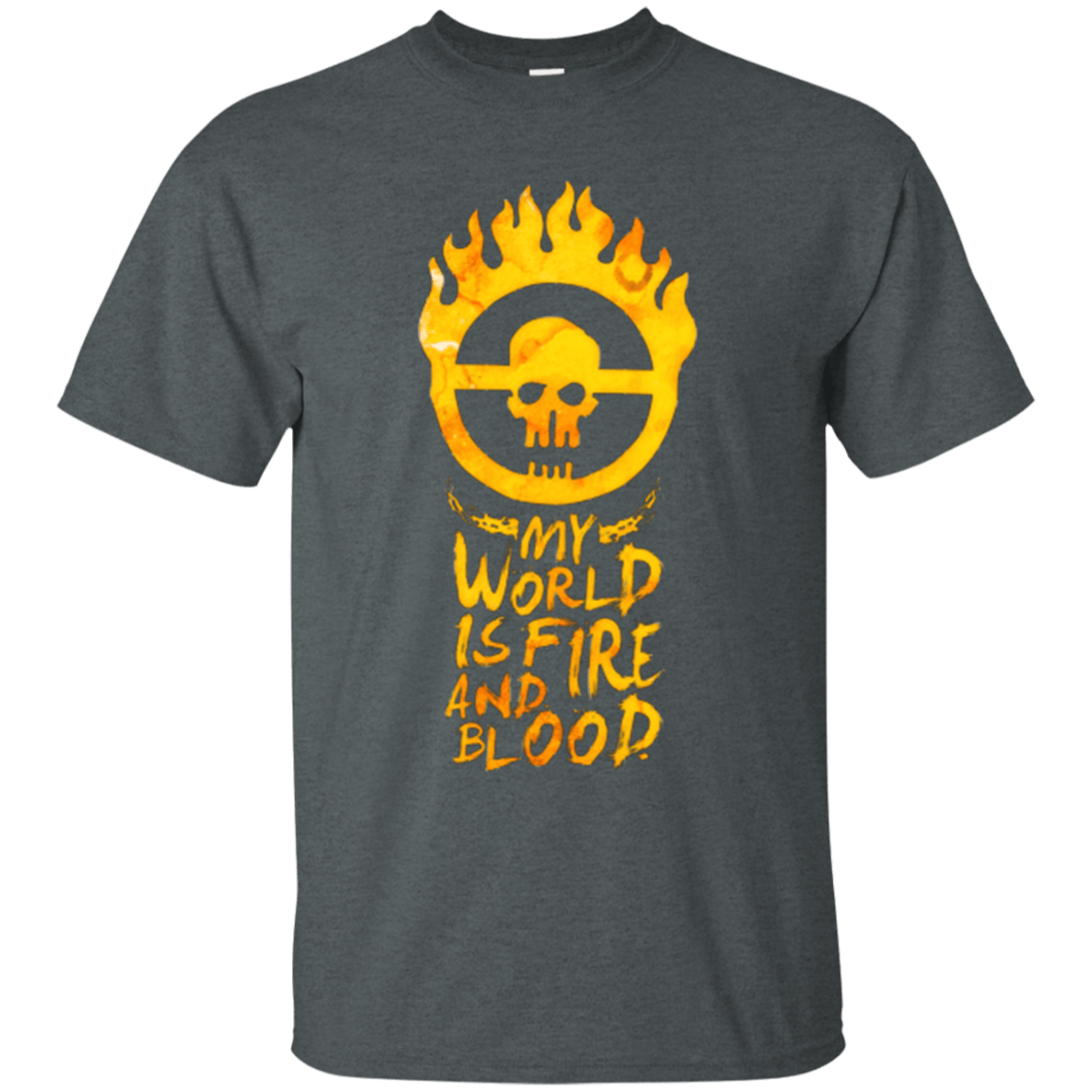T-Shirts Dark Heather / Small My World Is Fire T-Shirt