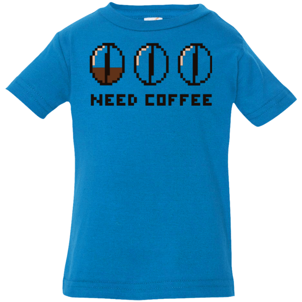 Need Coffee Infant Premium T-Shirt