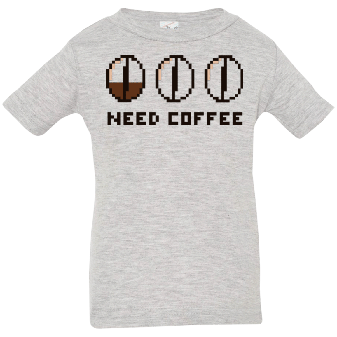 T-Shirts Heather / 6 Months Need Coffee Infant Premium T-Shirt