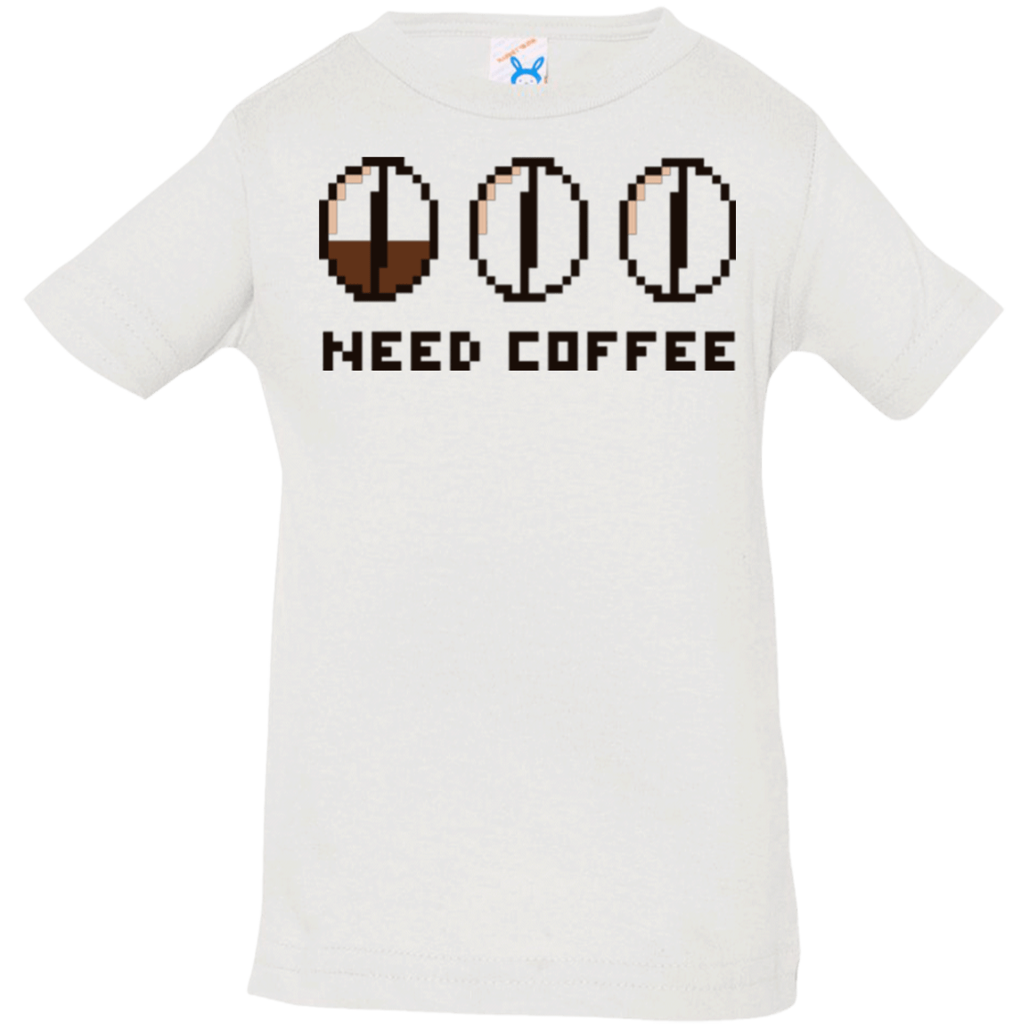 T-Shirts White / 6 Months Need Coffee Infant Premium T-Shirt