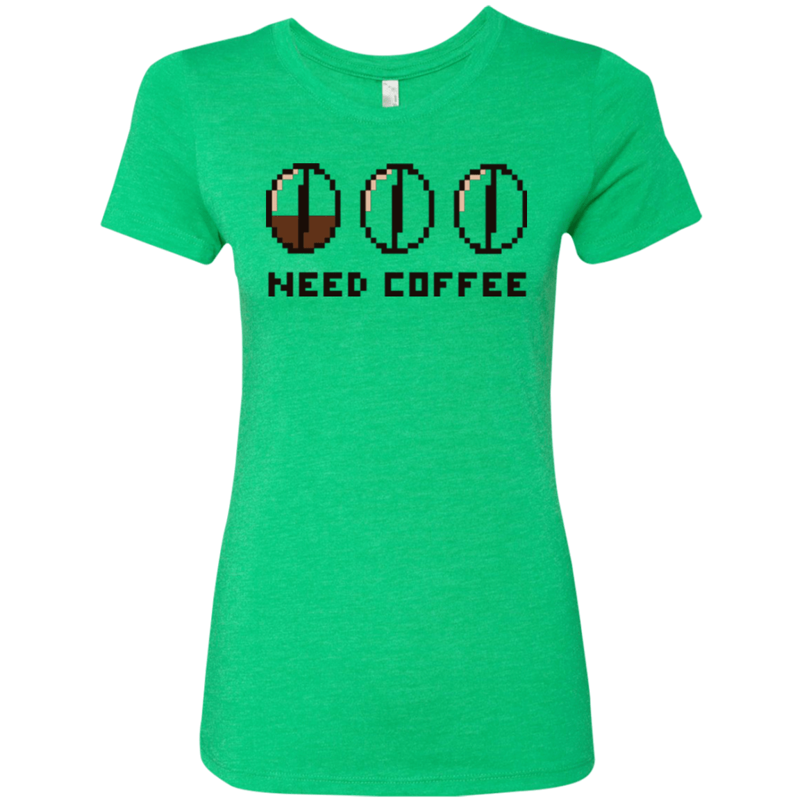 T-Shirts Envy / Small Need Coffee Women's Triblend T-Shirt