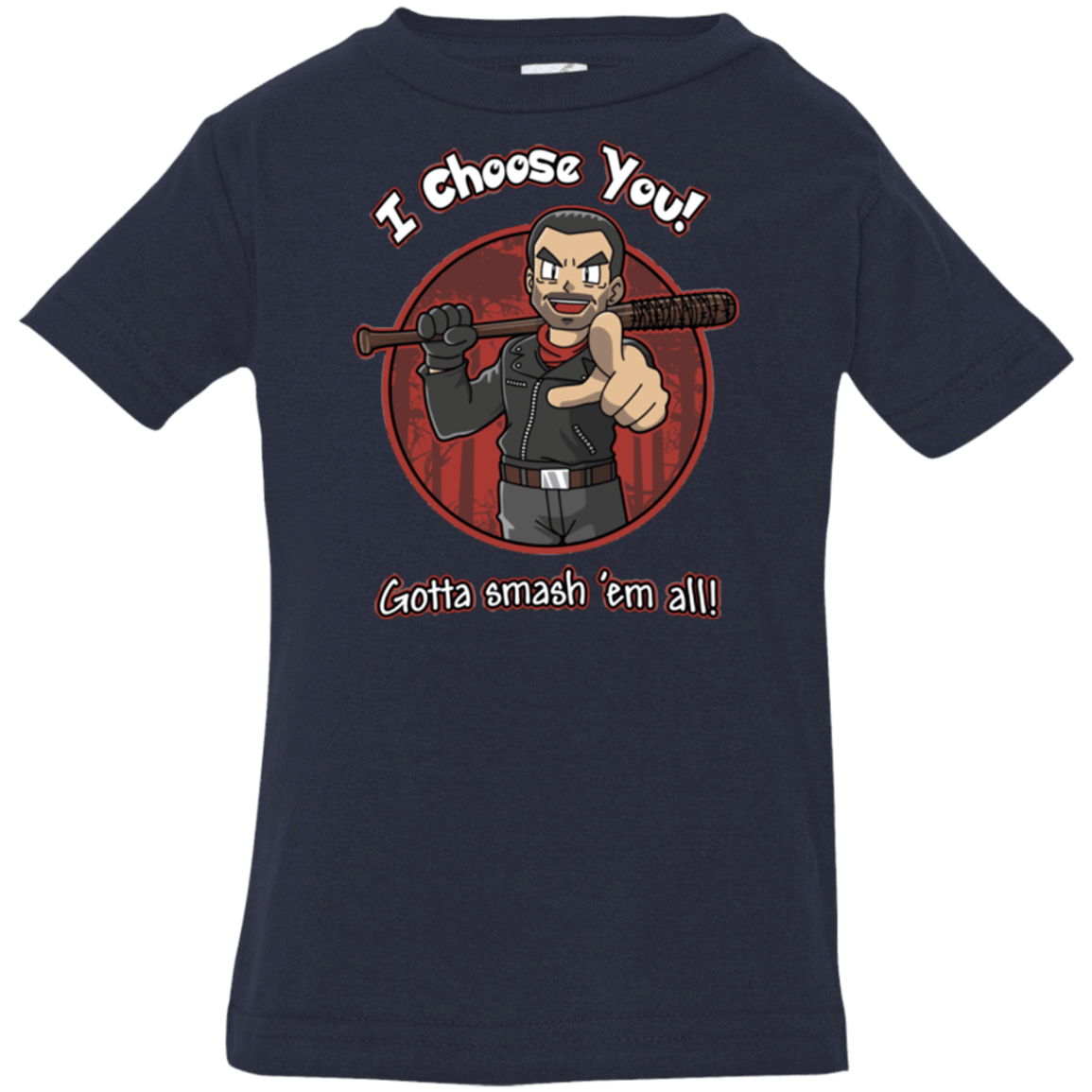 T-Shirts Navy / 6 Months Negan Chooses You Infant PremiumT-Shirt