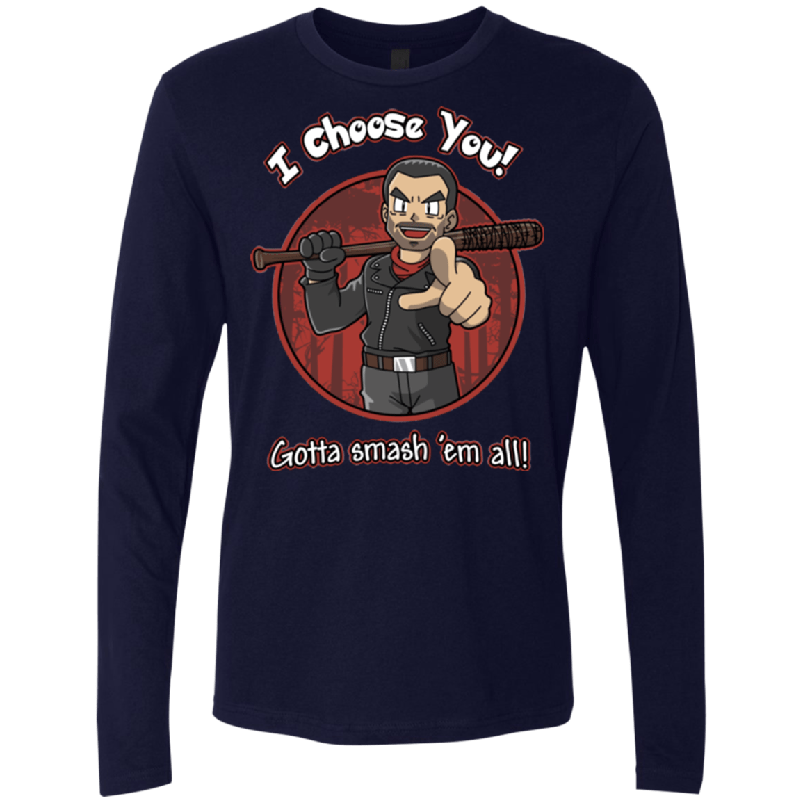 T-Shirts Midnight Navy / Small Negan Chooses You Men's Premium Long Sleeve
