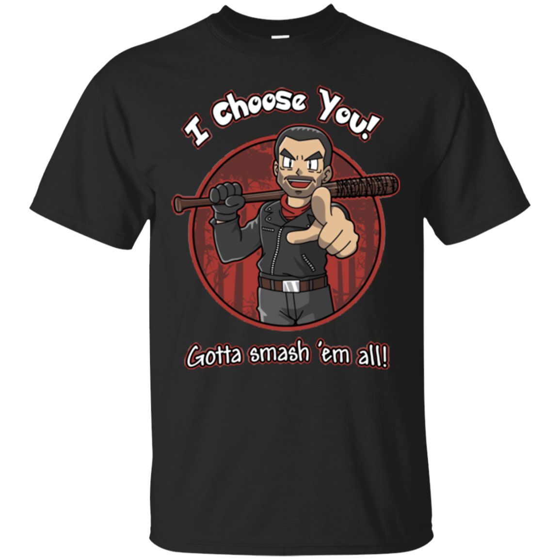 T-Shirts Black / Small Negan Chooses You T-Shirt