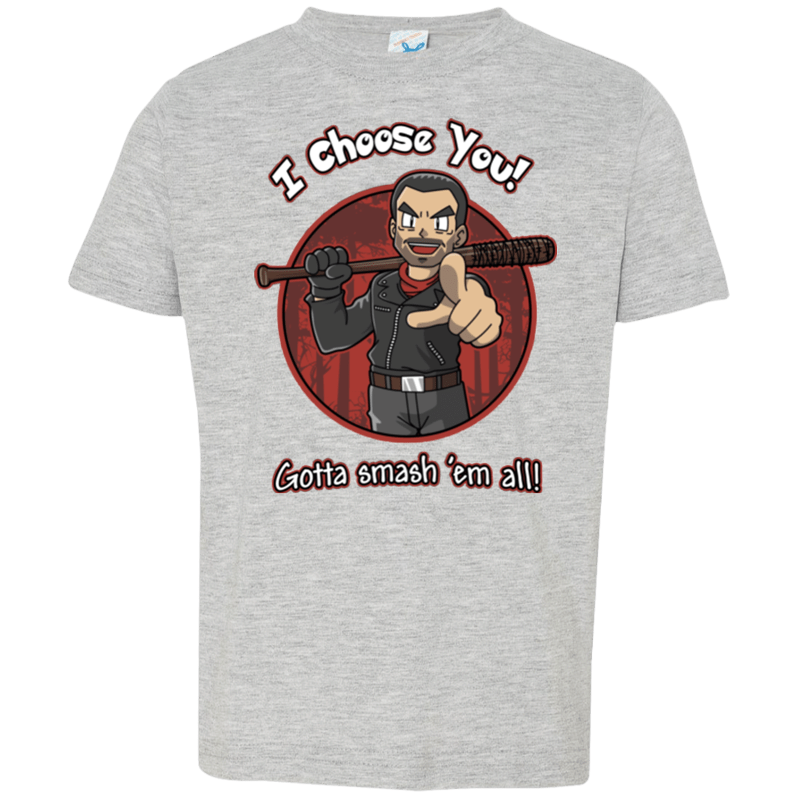 T-Shirts Heather / 2T Negan Chooses You Toddler Premium T-Shirt