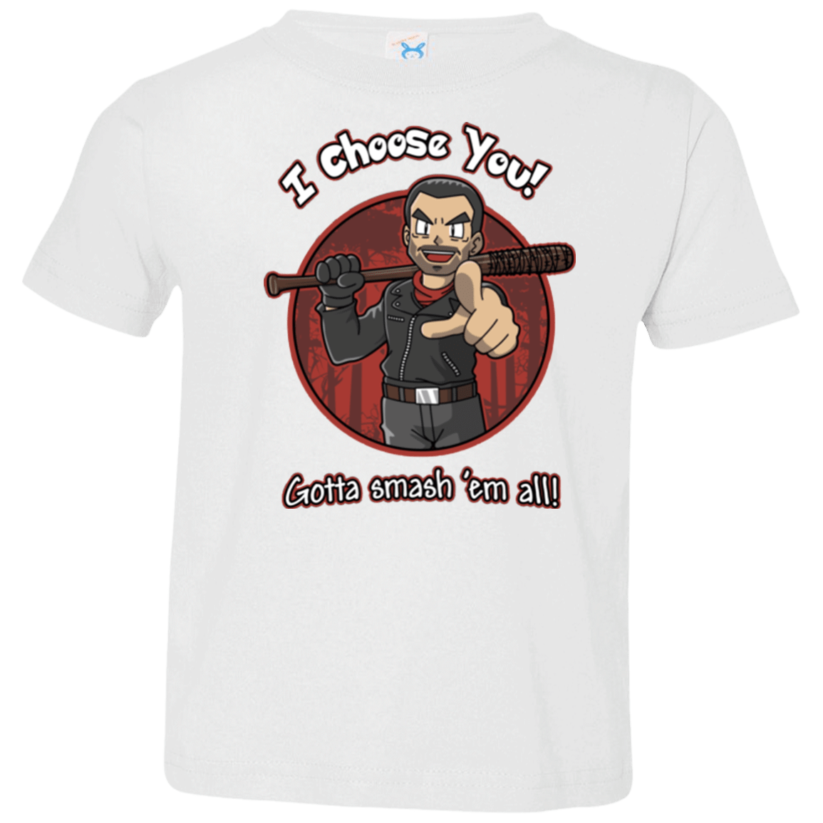 T-Shirts White / 2T Negan Chooses You Toddler Premium T-Shirt